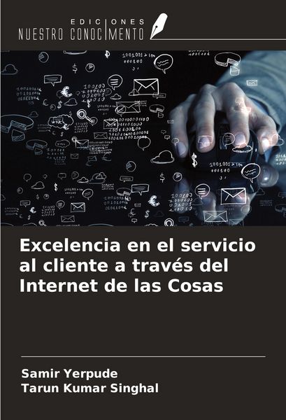 Produktbild: Excelencia en el servicio al cliente a trav&eacute;s del Internet de las Cosas