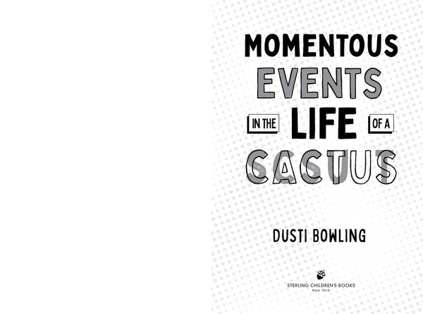 Produktbild: Momentous Events in the Life of a Cactus