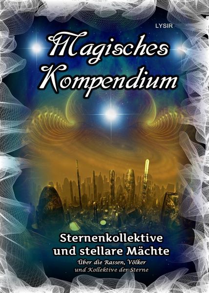 Produktbild: Magisches Kompendium - Sternenkollektive und stellare M&auml;chte