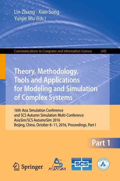 Produktbild: Theory, Methodology, Tools and Applications for Modeling and Simulation of Complex Systems