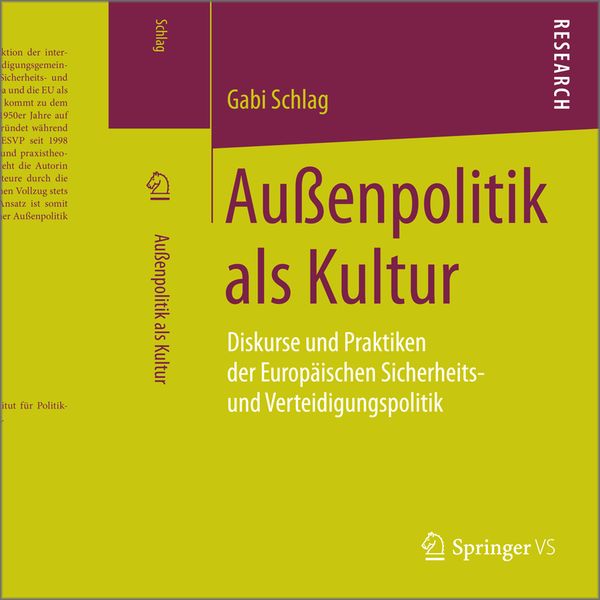 Außenpolitik als Kultur, Taschenbuch von Gabi Schlag, Springer Fachmedien Wiesbaden GmbH, 9783658107796