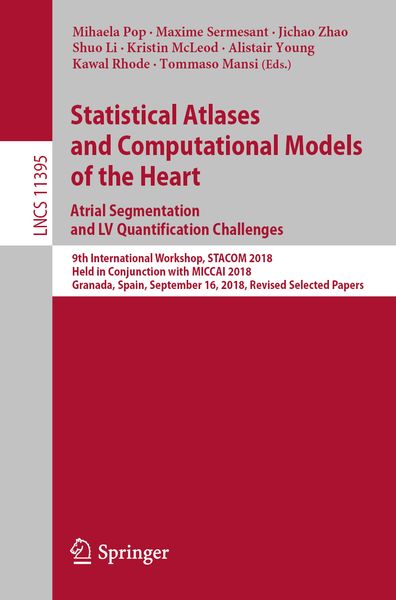 Produktbild: Statistical Atlases and Computational Models of the Heart. Atrial Segmentation and LV Quantification Challenges