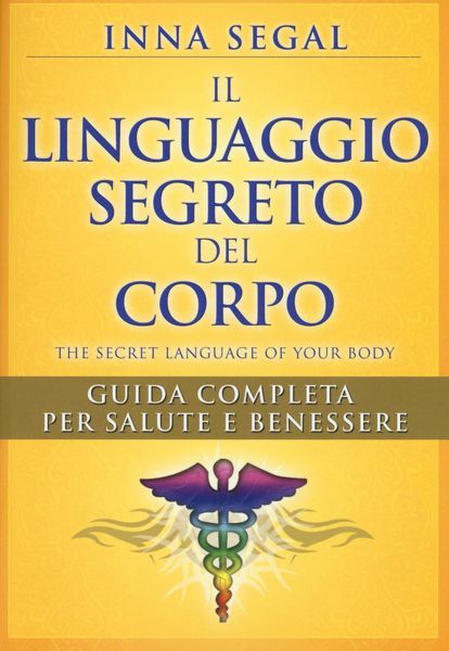Produktbild: Il linguaggio segreto del corpo