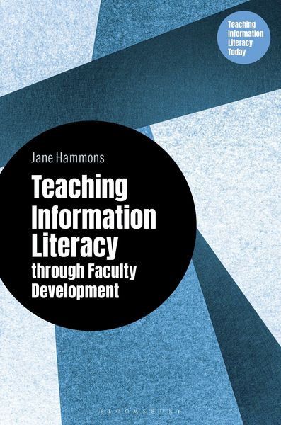 Produktbild: Teaching Information Literacy through Faculty Development