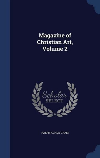 Produktbild: Magazine of Christian Art, Volume 2
