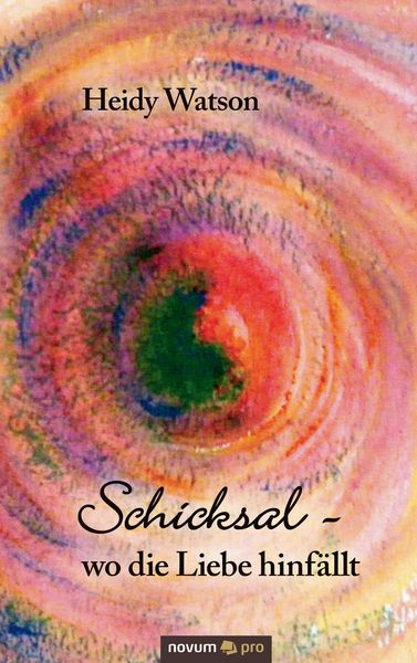 Produktbild: Schicksal - wo die Liebe hinf&auml;llt