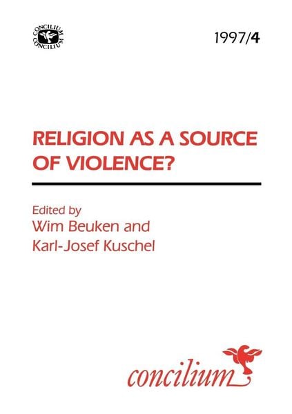 Produktbild: Concilium 1997/4 Religion as a Source of Violence