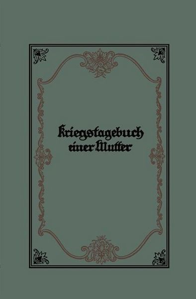 Produktbild: Kriegstagebuch einer Mutter