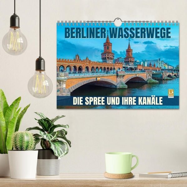 Produktbild: Berliner Wasserwege &ndash; Die Spree und ihre Kan&auml;le (Wandkalender 2027 DIN A4 quer), CALVENDO Monatskalender