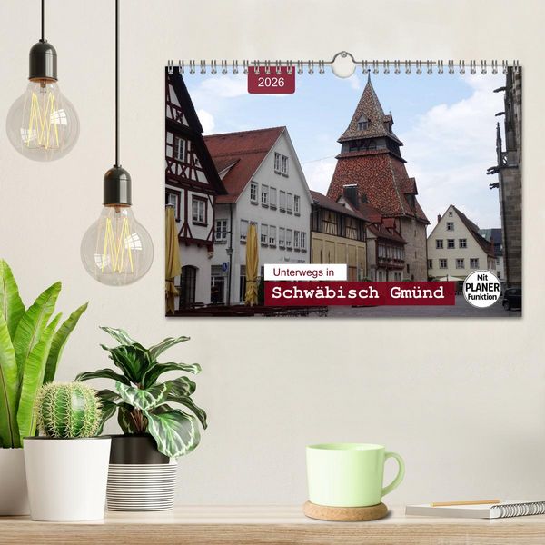 Produktbild: Unterwegs in Schw&auml;bisch Gm&uuml;nd (Wandkalender 2026 DIN A4 quer), CALVENDO Monatskalender