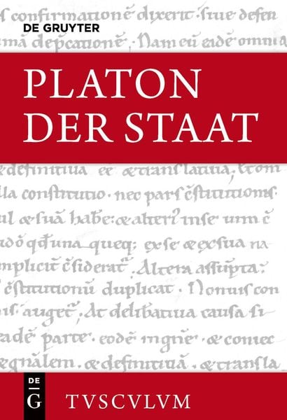 Der Staat / Politeia, Gebundene Ausgabe von Platon, De Gruyter, 978-3-05-005496-4