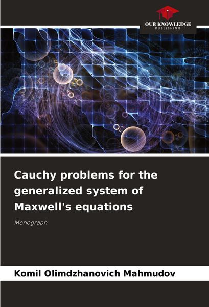 Produktbild: Cauchy problems for the generalized system of Maxwell's equations