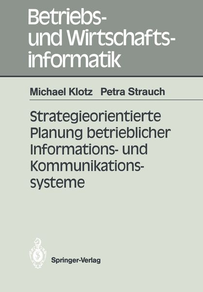 Produktbild: Strategieorientierte Planung betrieblicher Informations- und Kommunikationssysteme