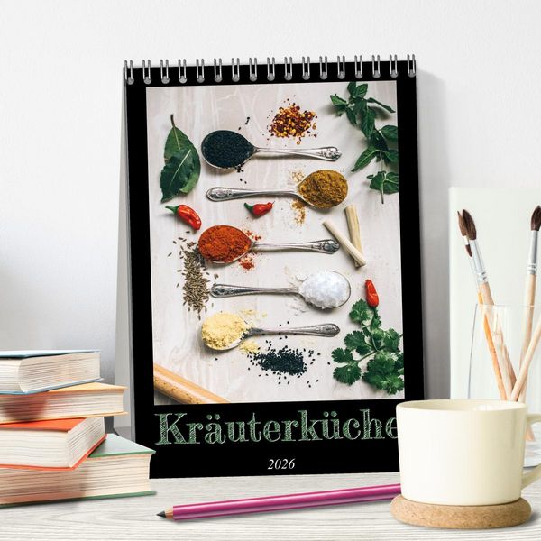Produktbild: Kr&auml;uterk&uuml;che - Pikante Stilleben aus der Gew&uuml;rzk&uuml;che (Tischkalender 2026 DIN A5 hoch), CALVENDO Monatskalender