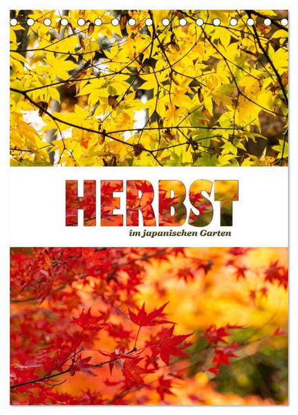 Herbst im japanischen Garten (Tischkalender 2026 DIN A5 hoch), CALVENDO Monatskalender