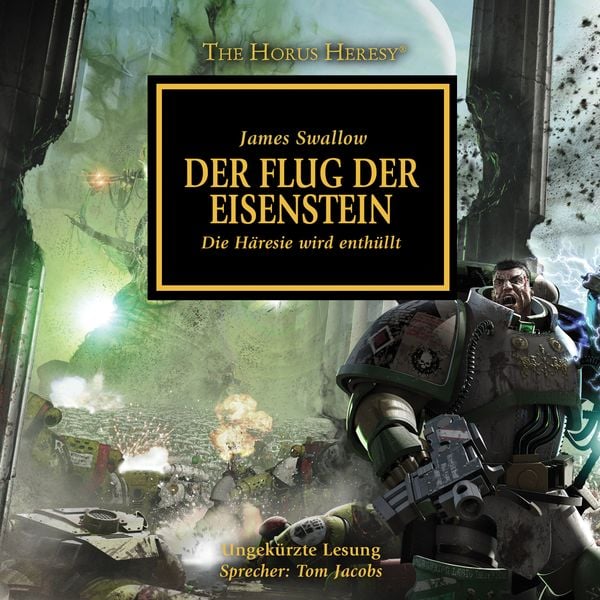 The Horus Heresy 04: Der Flug der Eisenstein