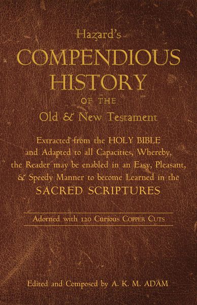 Produktbild: A Compendious History of the Old and New Testament