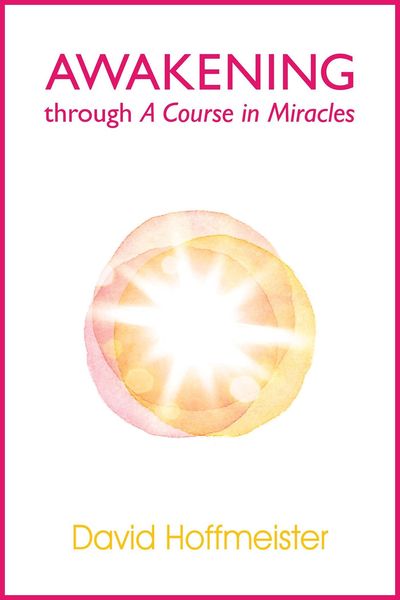 Produktbild: Awakening Through A Course In Miracles