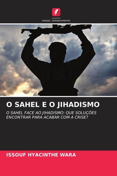 Produktbild: O Sahel E O Jihadismo
