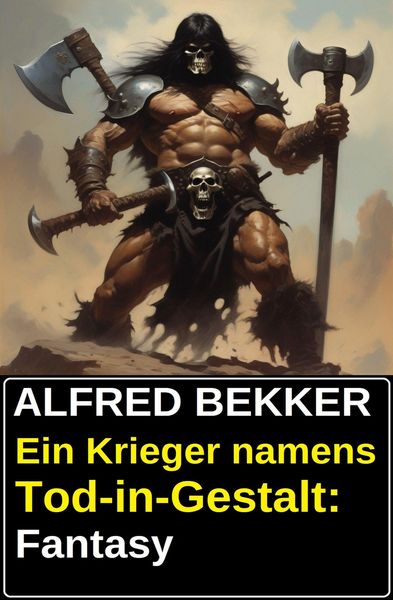Produktbild: Ein Krieger namens Tod-in-Gestalt: Fantasy