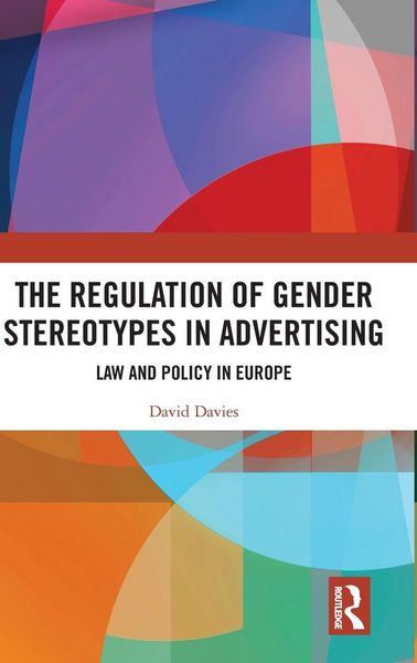 Produktbild: The Regulation of Gender Stereotypes in Advertising