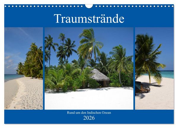 Produktbild: Traumstr&auml;nde rund um den Indischen Ozean (Wandkalender 2026 DIN A3 quer), CALVENDO Monatskalender