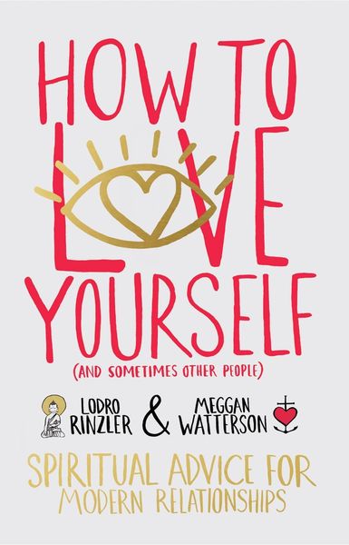 Produktbild: How to Love Yourself (and Sometimes Other People)