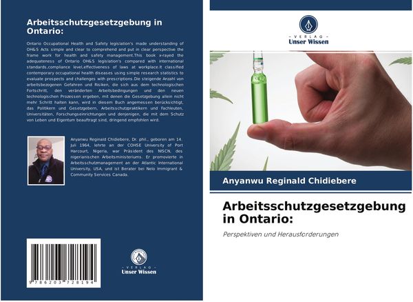 Arbeitsschutzgesetzgebung in Ontario:, Taschenbuch von Anyanwu Reginald Chidiebere, Verlag Unser Wissen, 9786203728194