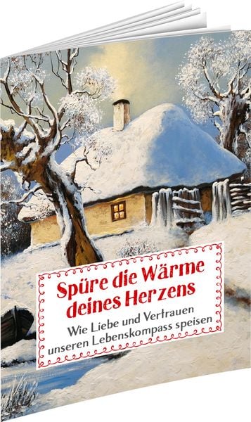 Produktbild: Sp&uuml;re die W&auml;rme deines Herzens