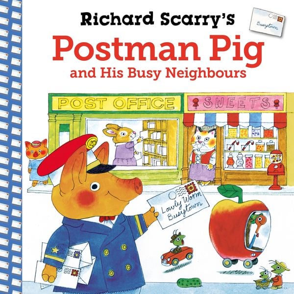 Produktbild: Richard Scarry's Postman Pig and His Busy Neighbours