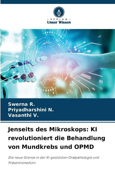 Produktbild: Jenseits des Mikroskops: KI revolutioniert die Behandlung von Mundkrebs und OPMD
