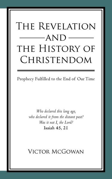 Produktbild: The Revelation and the History of Christendom