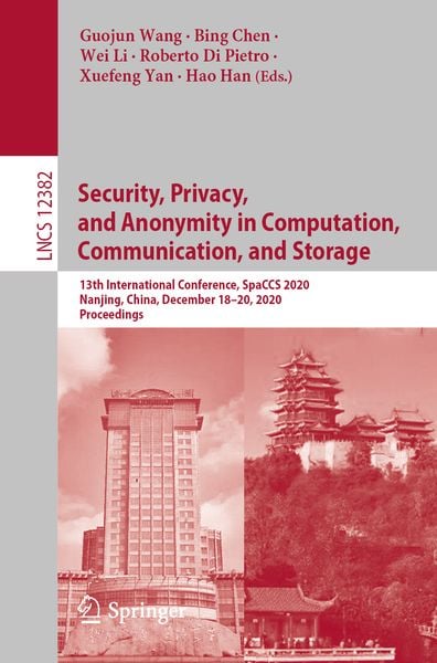 Produktbild: Security, Privacy, and Anonymity in Computation, Communication, and Storage