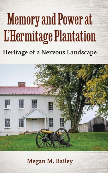 Produktbild: Memory and Power at L'Hermitage Plantation