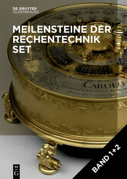 Produktbild: Herbert Bruderer: Meilensteine der Rechentechnik / [Set Meilensteine der Rechentechnik, Band 1+2]