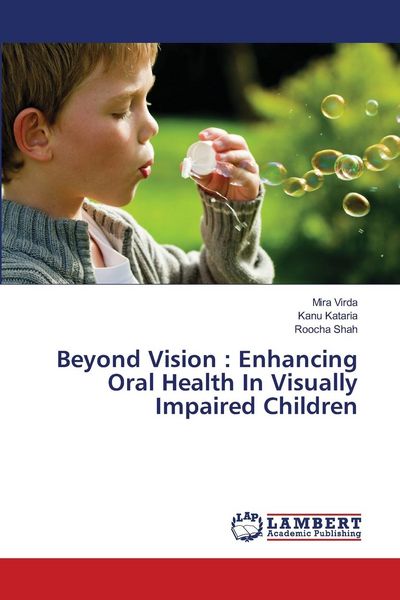 Produktbild: Beyond Vision : Enhancing Oral Health In Visually Impaired Children