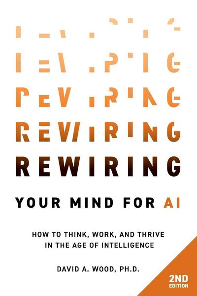 Produktbild: Rewiring Your Mind for AI, 2nd Edition