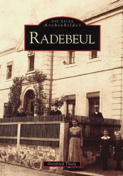 Radebeul, Taschenbuch von Gottfried Thiele, Sutton, 9783897020061