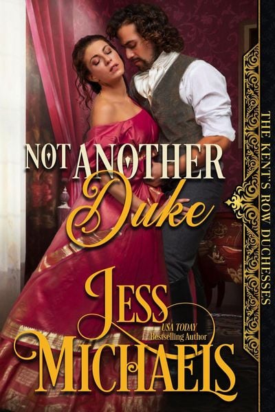Produktbild: Not Another Duke (The Kent's Row Duchesses, #2)