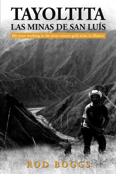 Produktbild: Tayoltita, las Minas de San Lu&iacute;s
