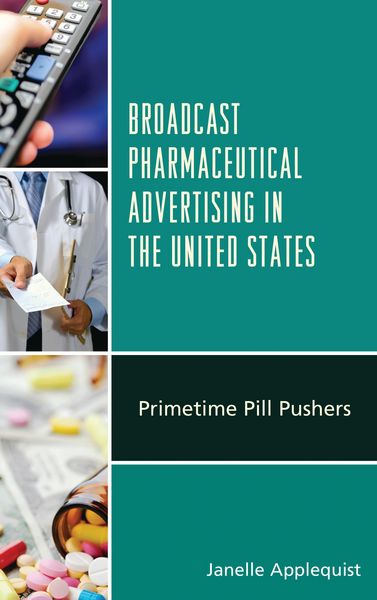 Produktbild: Broadcast Pharmaceutical Advertising in the United States