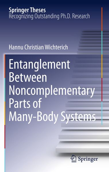 Produktbild: Entanglement Between Noncomplementary Parts of Many-Body Systems