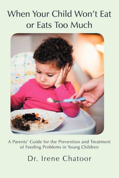 Produktbild: When Your Child Won't Eat or Eats Too Much