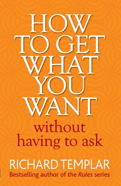 Produktbild: How to Get What You Want Without Having To Ask