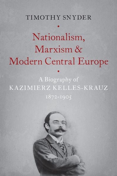 Produktbild: Nationalism, Marxism, and Modern Central Europe