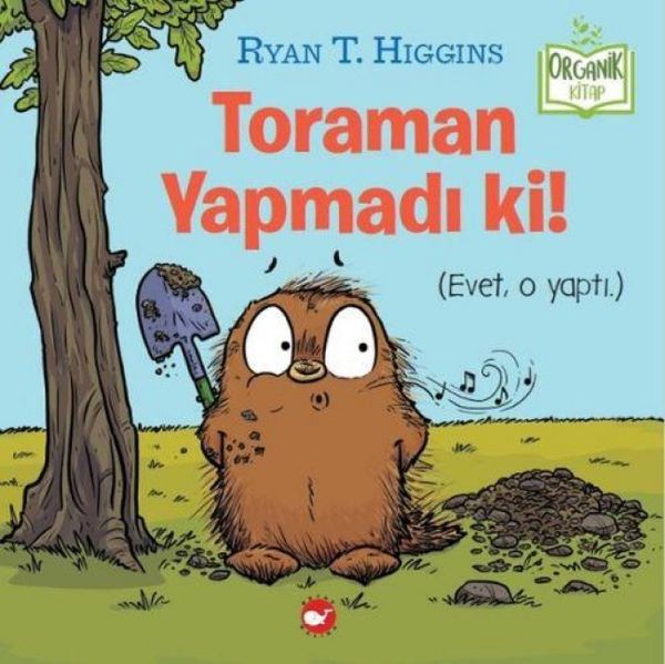 Produktbild: Toraman Yapmadi ki Organik Kitap Ciltli