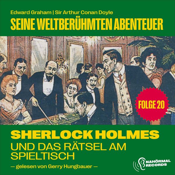 Produktbild: Sherlock Holmes und das R&auml;tsel am Spieltisch (Seine weltber&uuml;hmten Abenteuer, Folge 20)