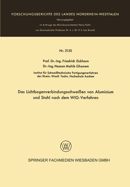 Produktbild: Das Lichtbogenverbindungsschwei&szlig;en von Aluminium und Stahl nach dem WIG-Verfahren