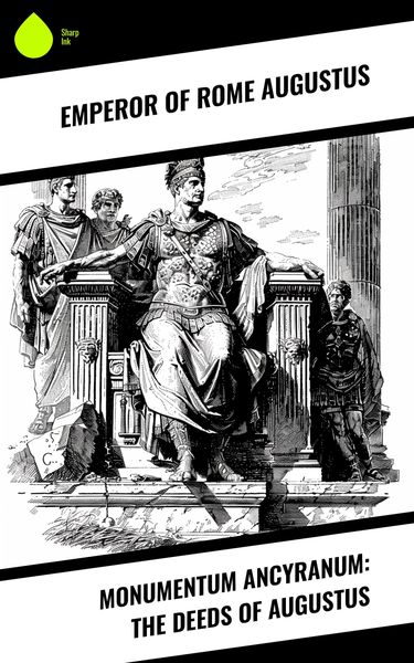 Produktbild: Monumentum Ancyranum: The Deeds of Augustus