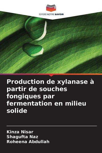 Produktbild: Production de xylanase &agrave; partir de souches fongiques par fermentation en milieu solide